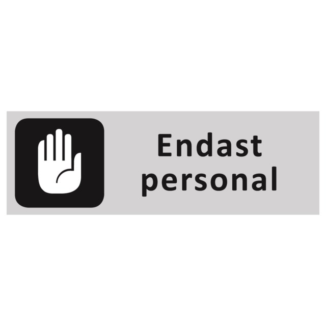 Informationsskylt Endast Personal 225x80mm - 225x80mm - 1