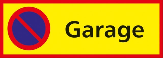 Informationsskylt Parkering Förbjuden Garage - 590x210mm - 1